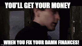 Fix Your damn finances.gif